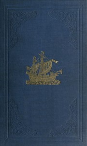 Early voyages and travels in the Levant : $b I.—The diary of Master Thomas Dallam, 1599-1600. II.—Extracts from the diaries of Dr. John Covel, 1670-1679. With some account of the Levant Company of Turkey merchants. — John Covel cover