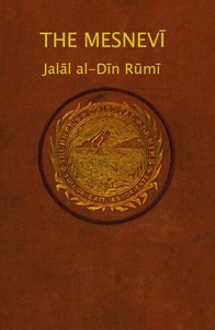 The Mesnevi — Maulana Jalal al-Din Rumi cover