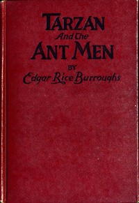 Tarzan and the Ant Men — Edgar Rice Burroughs cover