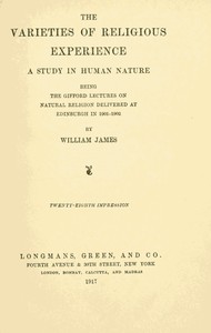 The Varieties of Religious Experience: A Study in Human Nature — William James cover