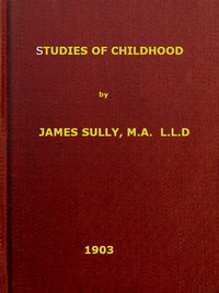 Studies of childhood — James Sully cover