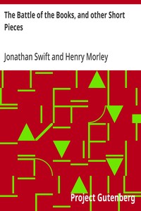 The Battle of the Books, and other Short Pieces — Jonathan Swift cover