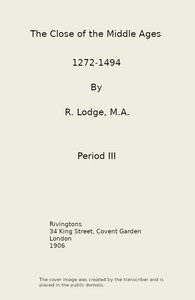The Close of the Middle Ages, 1272-1494, 3rd Ed. cover