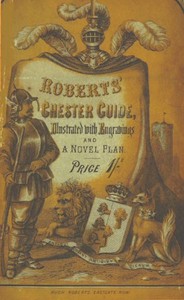 Roberts' Chester Guide [1858] — Hugh Roberts cover