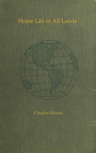 Home Life in All Lands—Book III—Animal Friends and Helpers — Charles Morris cover