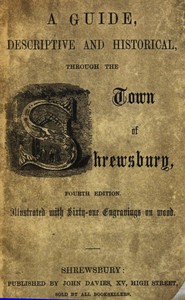 A guide, descriptive and historical, through the Town of Shrewsbury — W. A. (William Allport) Leighton cover