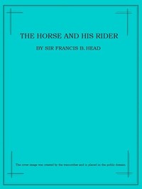 The Horse and His Rider cover