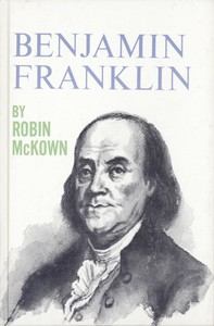 Benjamin Franklin — Robin McKown cover