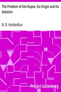The Problem of the Rupee, Its Origin and Its Solution — B. R. (Bhimrao Ramji) Ambedkar cover