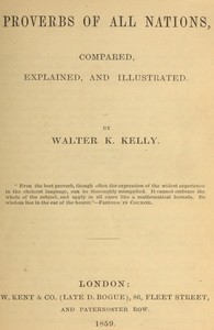 Proverbs of All Nations, Compared, Explained, and Illustrated — Walter K. (Walter Keating) Kelly cover