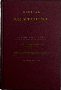 Medical Jurisprudence, Volume 1 (of 3) — John Ayrton Paris cover