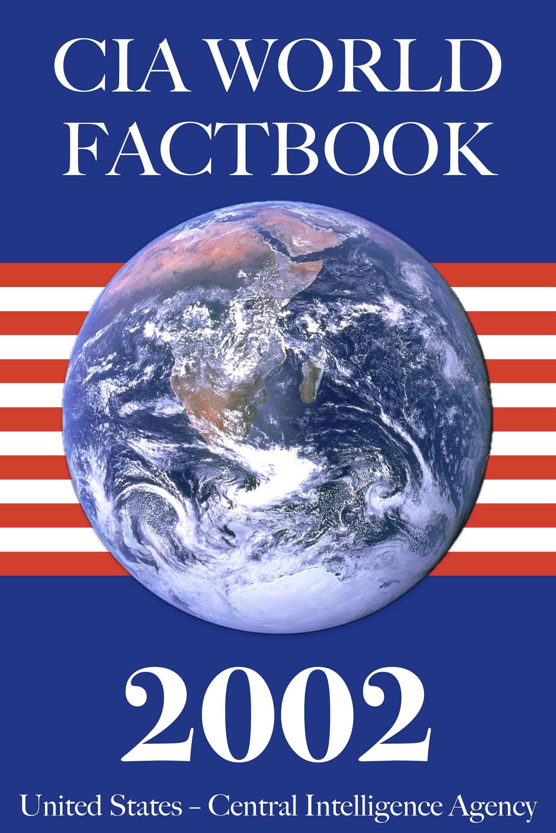 The 2002 CIA World Factbook — United States. Central Intelligence Agency cover