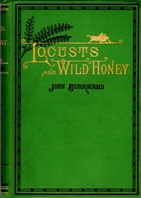 Locusts and Wild Honey — John Burroughs cover