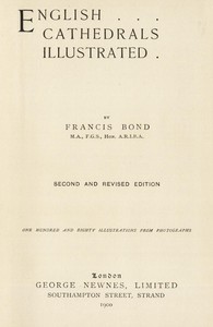 English Cathedrals Illustrated: Second and Revised Edition — Francis Bond cover