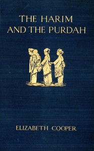 The Harim and the Purdah: Studies of Oriental Women — Elizabeth Cooper cover