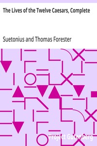 The Lives of the Twelve Caesars, Complete — Suetonius cover