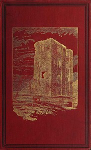 Mediæval Military Architecture in England, Volume 1 (of 2) — George Thomas Clark cover
