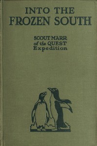 Into the Frozen South — J. W. S. (James William Slessor) Marr cover