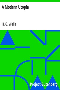 A Modern Utopia — H. G. (Herbert George) Wells cover