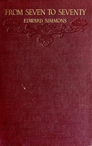 From Seven to Seventy: Memories of a Painter and a Yankee cover