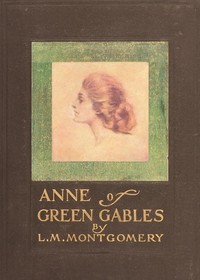 Anne of Green Gables — L. M. (Lucy Maud) Montgomery cover