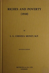 Riches and Poverty (1910) — L. G. Chiozza (Leo George Chiozza) Money cover