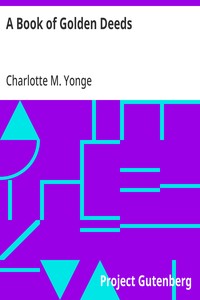 A Book of Golden Deeds — Charlotte M. (Charlotte Mary) Yonge cover