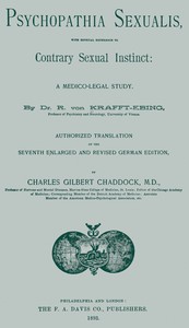 Psychopathia sexualis: With especial reference to contrary sexual instinct: A medico-legal study — R. von (Richard) Krafft-Ebing cover