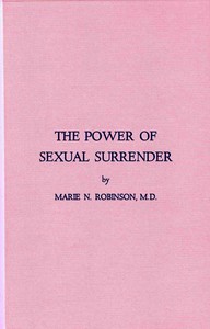 The Power of Sexual Surrender — Marie Nyswander Robinson cover