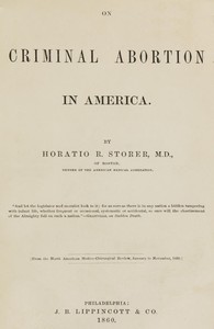 On criminal abortion in America — Horatio Robinson Storer cover