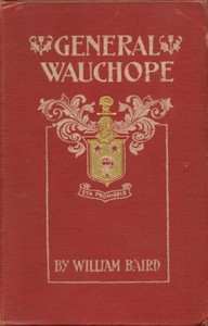 General Wauchope — William, F.S.A. Scot. Baird cover