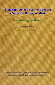 The art of music, Vol. 02 (of 14) : $b Classicism and Romanticism — Anonymous cover