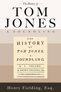History of Tom Jones, a Foundling — Henry Fielding cover
