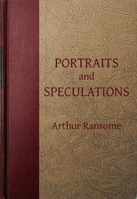 Portraits and Speculations — Arthur Ransome cover