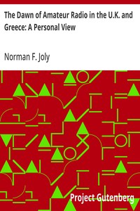 The Dawn of Amateur Radio in the U.K. and Greece: A Personal View — Norman F. Joly cover