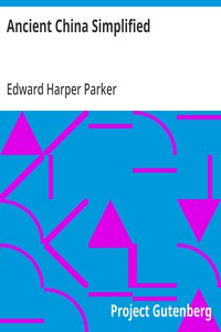Ancient China Simplified — Edward Harper Parker cover