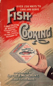 Over 250 Ways to Cook and Serve Fish and Other Productions of the Sea: A Choice Collection of Recipes, Representing the Latest and Most Approved Methods of Cooking — Shute & Merchant cover