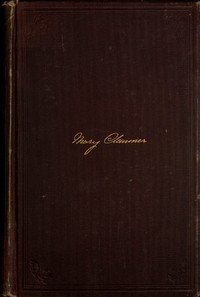 Ten Years in Washington: or, Inside Life and Scenes in Our National Capital as a Woman Sees Them ... to Which Is Added a Full Account of the Life and Death of President James A. Garfield — Mary Clemmer cover