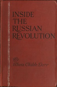 Inside the Russian Revolution — Rheta Childe Dorr cover