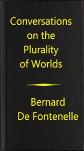 Conversations on the Plurality of Worlds — M. de (Bernard Le Bovier) Fontenelle cover