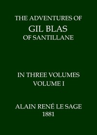 The Adventures of Gil Blas of Santillane, Volume 1 (of 3) — Alain René Le Sage cover