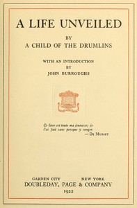 A Life Unveiled, by a Child of the Drumlins — Anonymous cover