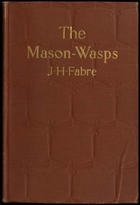 The Mason-Wasps — Jean-Henri Fabre cover