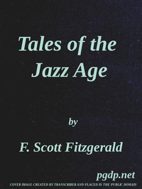 Tales of the Jazz Age — F. Scott (Francis Scott) Fitzgerald cover