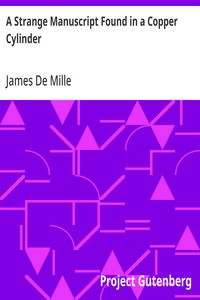 A Strange Manuscript Found in a Copper Cylinder — James De Mille cover