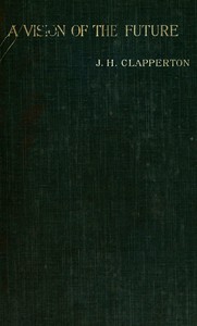 A Vision of the Future, Based on the Application of Ethical Principles cover