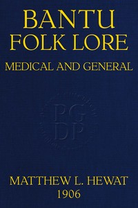 Bantu Folk Lore (Medical and General) cover