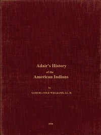 Adair's History of the American Indians — James Adair cover