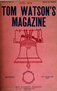 Tom Watson's Magazine, Vol. I, No. 4, June 1905 — Various cover