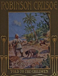 Robinson Crusoe, Told to the Children by John Lang — Daniel Defoe cover